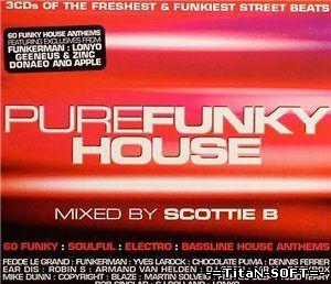 Pure Funky House (Mixed by Scottie B) (2008) MP3